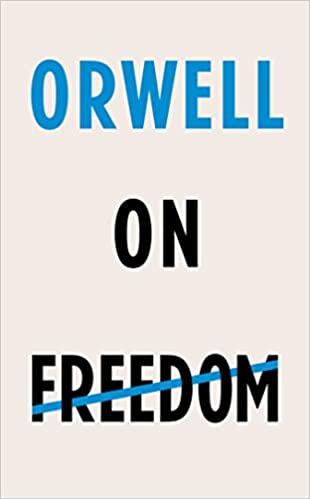 orwell-on-freedom