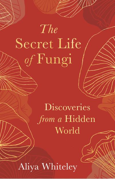 the-secret-life-of-fungi